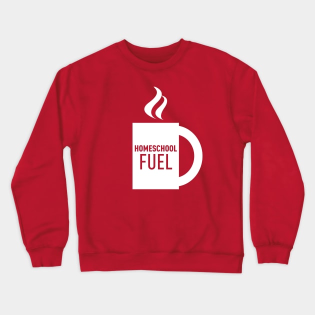 Homeschool Fuel Crewneck Sweatshirt by MrPandaDesigns